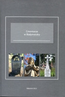 Cmentarze w Białymstoku