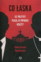 Co łaska. Ile politycy płacą za poparcie księży?