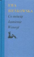 Co mówią kamienie Wenecji