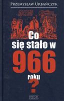 Co się stało w 966? 