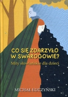 Co się zdarzyło w Swarogowie?