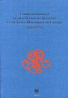 Correspondance du Roi Stanislas-Aususte et de Luigi Malabaila di Canale (1765-1773)