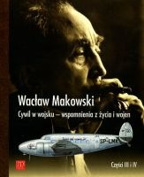 Cywil w wojsku. Części 3 i 4