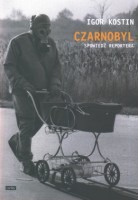 Czarnobyl. Spowiedź reportera