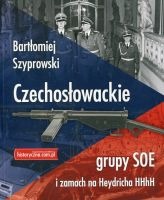 Czechosłowackie grupy SOE i zamach na Heydricha HHhH