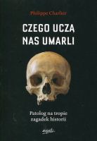 Czego uczą nas umarli 