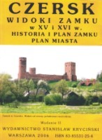 Czersk - widoki zamku w XV i XVI wieku