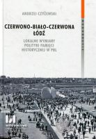 Czerwono-biało-czerwona Łódź