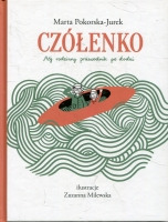 Czółenko. Mój rodzinny przewodnik po Łodzi