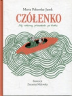 Czółenko. Mój rodzinny przewodnik po Łodzi
