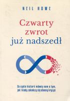 Czwarty zwrot już nadszedł