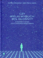 Czy Wielki Wybuch był głośny?