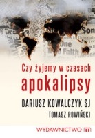 Czy żyjemy w czasach apokalipsy