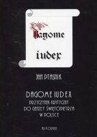 Dagome iudex. Przyczynek krytyczny do genezy świętopietrza w Polsce