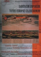 Dantiscum emporium totius Europae celeberrimum