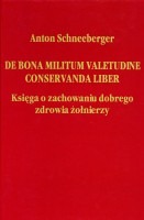 De bona militum valetudine conservanda liber - Księga o zachowaniu dobrego zdrowia żołnierzy