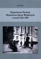 Departament Piechoty Ministerstwa Spraw Wojskowych w latach 1921-1939