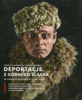 Deportacje z Górnego Śląska do Związku Sowieckiego w 1945 roku