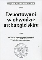 Deportowani w obwodzie archangielskim, cz. 2