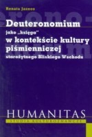 Deuteronomium jako księga w kontekście kultury piśmienniczej starożytnego Bliskiego Wschodu