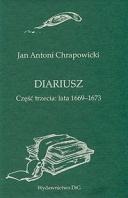 Diariusz. Część trzecia: lata 1669-1673