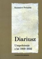 Diariusz Uzupełnienie z lat 1919-1932