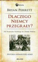 Dlaczego Niemcy przegrały? 