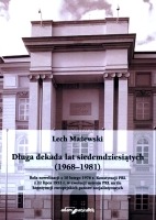 Długa dekada lat siedemdziesiątych (1968-1981)