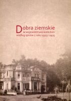 Dobra ziemskie w województwie kieleckim według spisów z roku 1923 i 1925