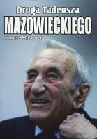 Droga Tadeusza Mazowieckiego 