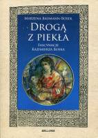 Drogą z piekła. Fascynacje Kazimierza Boska