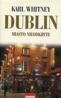 Dublin. Miasto nieodkryte