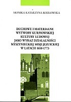 Duchowe i materialne wytwory kurpiowskiej kultury ludowej