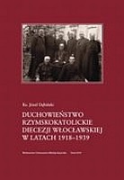 Duchowieństwo rzymskokatolickie diecezji włocławskiej w latach 1918-1939