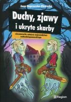 Duchy, zjawy i ukryte skarby