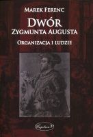 Dwór Zygmunta Augusta