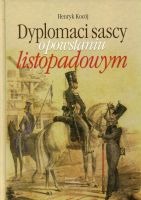 Dyplomaci sascy o powstaniu listopadowym