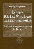 Dyplomy Bolesława Wstydliwego dla katedry krakowskiej