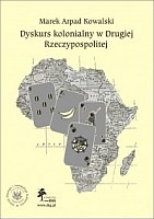 Dyskurs kolonialny w Drugiej Rzeczypospolitej