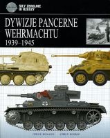 Dywizje pancerne Wehrmachtu 1939-1945