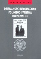 Działalność informacyjna Polskiego Państwa Podziemnego