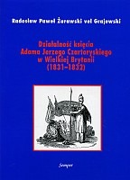 Działalność księcia Adama Jerzego Czartoryskiego w Wielkiej Brytanii (1831-1832)