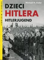 Dzieci Hitlera. Hitlerjugend