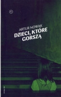 Dzieci, które gorszą