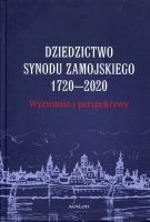 Dziedzictwo Synodu Zamojskiego 1720-2020 