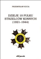 Dzieje 10 pułku strzelców konnych (1921–1944)