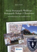 Dzieje Bożegopola Wielkiego, Bożegopola Małego i Chmieleńca od średniowiecza do współczesności