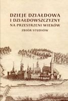 Dzieje Działdowa i Działdowszczyzny na przestrzeni wieków