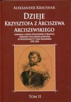 Dzieje Krzysztofa z Arciszewa Arciszewskiego tom II