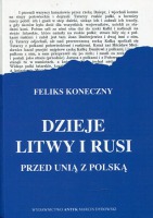 Dzieje Litwy i Rusi przed unią z Polską